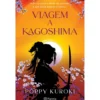 Viagem A Kagoshima de Poppy Kuroki