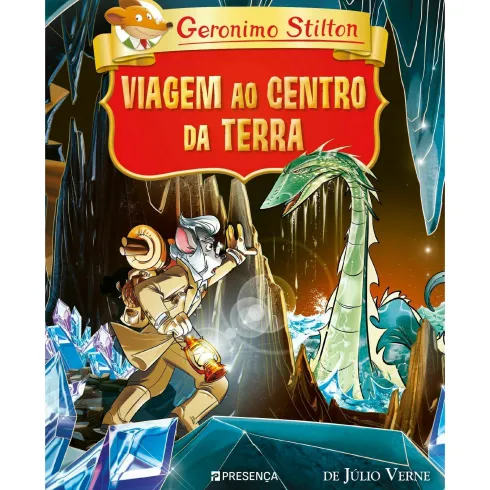 Viagem ao Centro da Terra de Júlio Verne de Geronimo Stilton