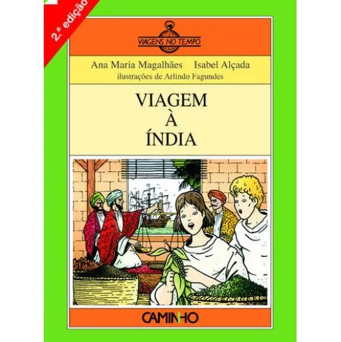 Viagem à Índia de Ana Maria Magalhães e Isabel Alçada