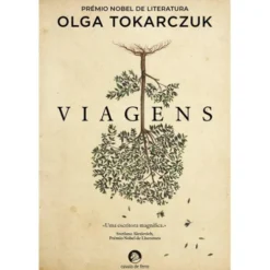 Viagens de Olga Tokarczuk - (7ª Edição)