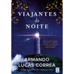 Viajantes da Noite de Armando Lucas Correa