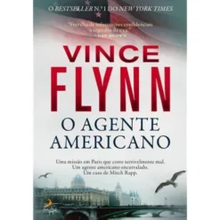 VINCE FLYNN "O AGENTE AMERICANO" $E21 de Vince Flynn