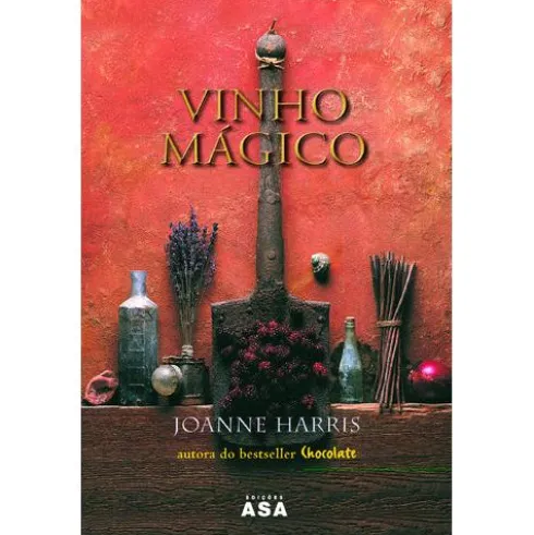 Vinho Mágico de Joanne Harris