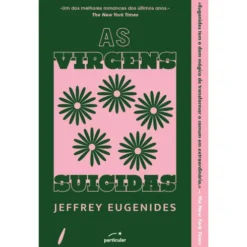 Virgens Suicidas de Jeffrey Eugenides