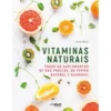 Vitaminas Naturais de Lizzie Streit