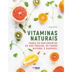 Vitaminas Naturais de Lizzie Streit