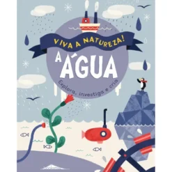 Viva a Natureza! Nº 2 - A Água