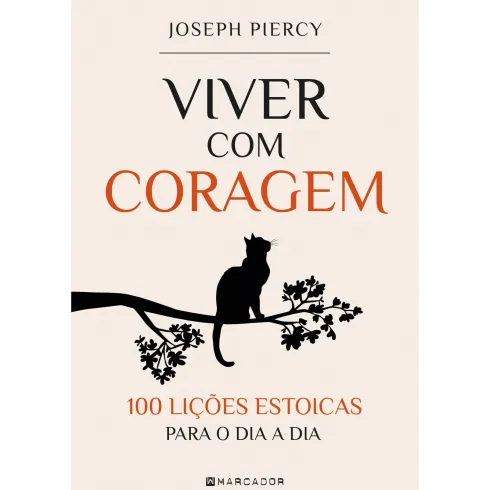 Viver com Coragem de Joseph Piercy