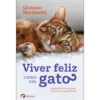 Viver Feliz Como Um Gato de Giuliano Martinetti