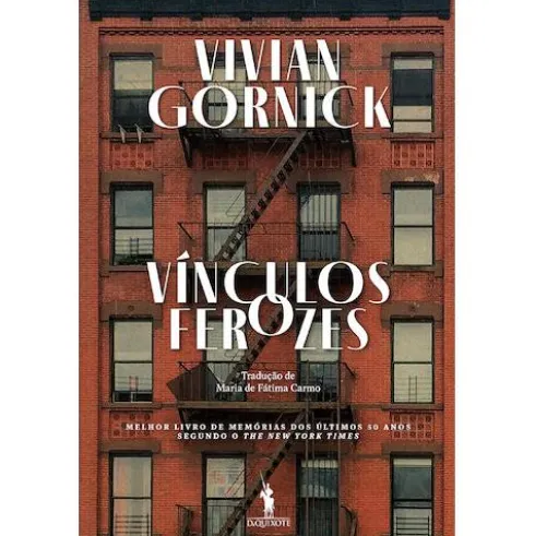 Vínculos Ferozes de Vivian Gornick