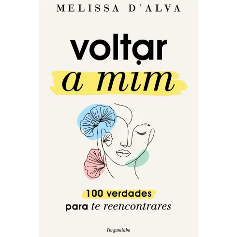 Voltar A Mim de Melissa DAlva
