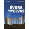 Évora and Elvas - A Tourist's Guide to World Heritage Sites