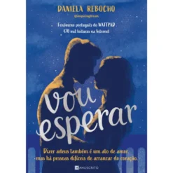 Vou Esperar de Daniela Rebocho