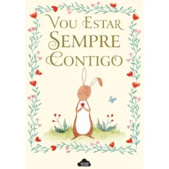 Vou Estar Sempre Contigo de Frances Gilbert