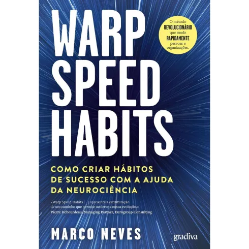 Warp Speed Habits - Como Criar de Marco Neves