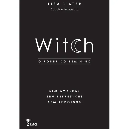 Witch - O Poder do Feminino de Lisa Lister