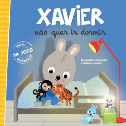 Xavier Não Quer Ir Dormir de Emmanuelle Massonaud