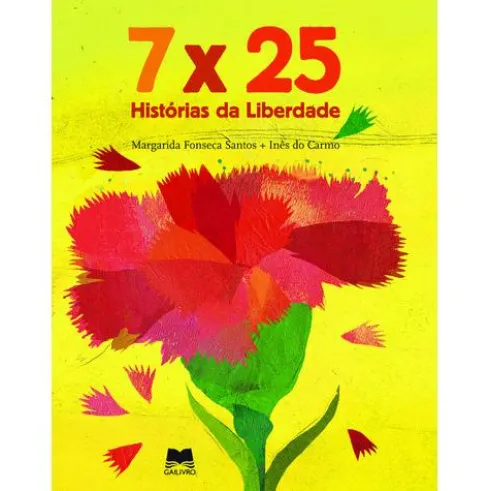 7 x 25 - Histórias da Liberdade de Margarida Fonseca Santos