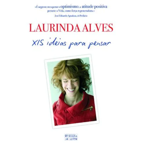 XIS - Ideias Para Pensar de Laurinda Alves