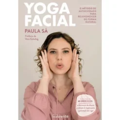 Yoga Facial de Paula Sá