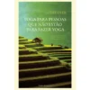 Yoga para Pessoas que não Estão para Fazer Yoga de Geoff Dyer