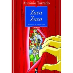 Zaca Zaca de António Torrado