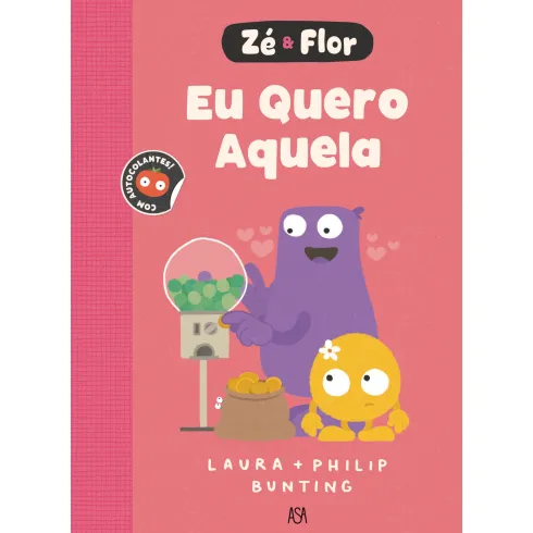 Zé & Flor 2 - Eu Quero Aquela de Philip Bunting E Laura Bunting