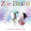 Zoe e o Beans - A lista de Natal da Zoe de Chloë Inkpen