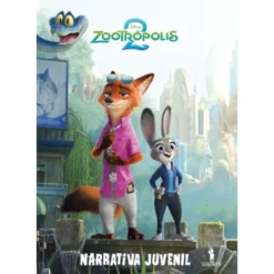 Zootrópolis 2: Narrativa Juvenil de Disney