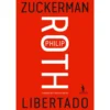 Zuckerman Libertado de Philip Roth
