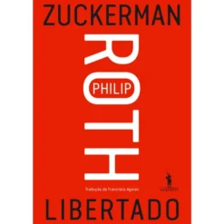 Zuckerman Libertado de Philip Roth